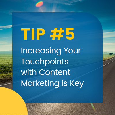 real estate marketing idea 5 increase touchpoints with content marketing